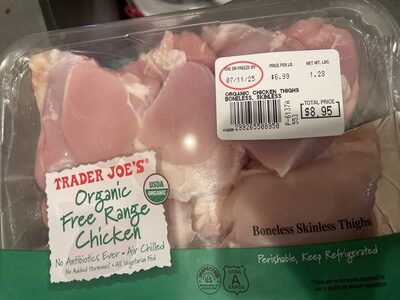 Trader Joe’s Organic free Range Boneless Skinless Chicken Thighs