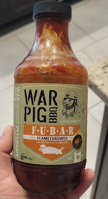 War Pig FUBAR flamethrower BBQ Sauce